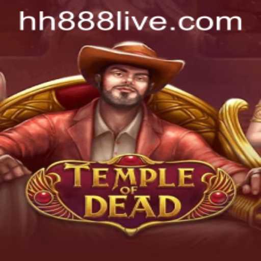 Temple of Dead: Unearthing the Mysteries with HH888